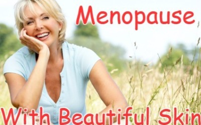 Menopause & Skin Care: Tips to Keep Looking Younger
